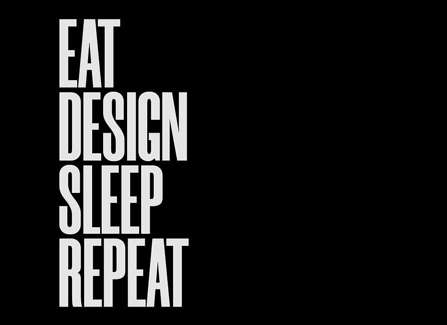 Eat Design Sleep Repeat